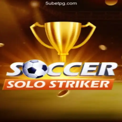 SoccerSoloStriker: An In-Depth Look at the Exciting New Game and Its Connection to 5ubet